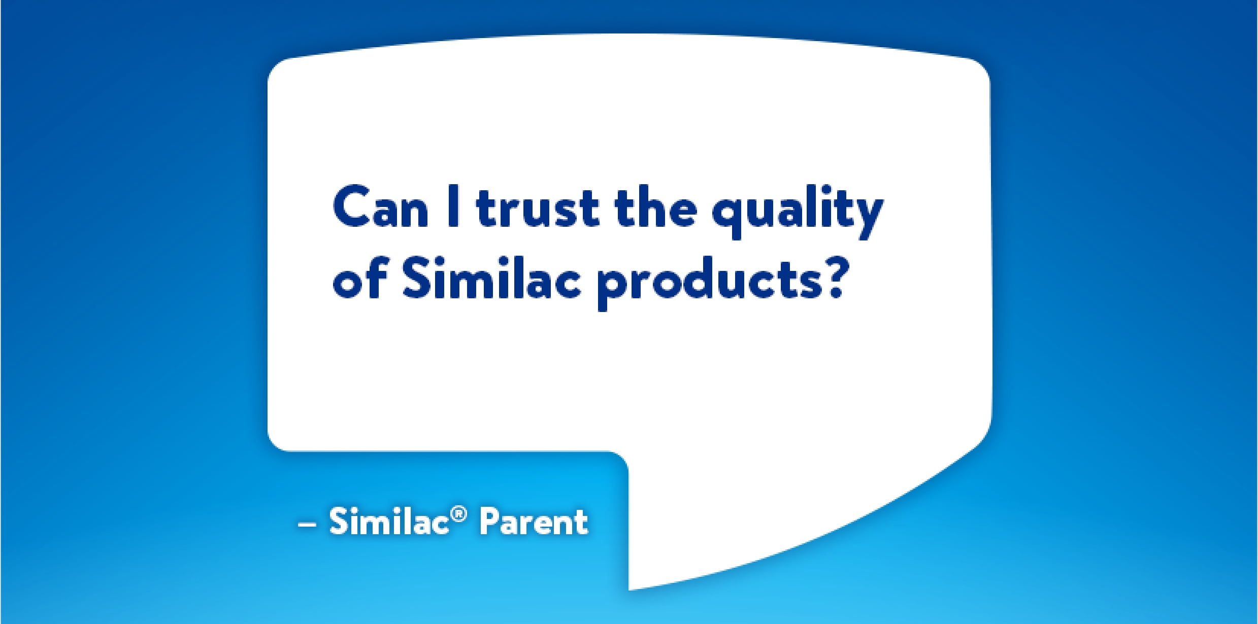 FAQs: Formula Availability, Storage & Quality | Similac®
